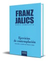 Libro Ejecicios De Contemplación [ Franz Jálics ] Original, De Franz Jálics. Editorial Sigueme, Tapa Blanda En Español, 2024 — imagen 1