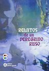 Relatos Peregrino Ruso Libro Espiritualidad Oracion — imagen 4