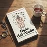 Libro Hijas Del Miedo Relatos De Violencia De Género — imagen 3