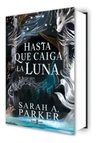 Hasta Que Caiga La Luna Sarah Parker Novela Romantica — imagen 3