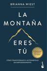 La Montaña Eres Tú, De Brianna Wiest. Editorial Editorial Planeta S.a, Tapa Blanda En Español, 2023 — imagen 4