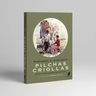 Pilchas Criollas Assuncao Usos Y Costumbres Gaucho — imagen 3