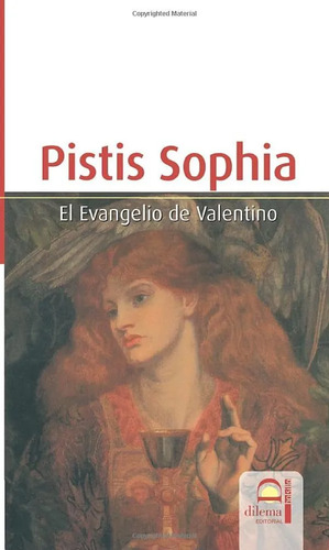 Pistis Sophia Ev. Valentino Textos Apócrifos Religión Gnosis — imagen 5