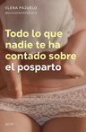Todo Lo Que Nadie Te Ha Contado Sobre El Posparto — imagen 1