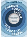 Cuando Todos Saben Steven Pinker Psicología Comportamiento — imagen 9