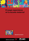 Juego Espontáneo Educación Infantil Aucouturier Desarrollo — imagen 3