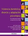 Violencia Domestica Divorcio Y Adaptacion Psicolog - Canton — imagen 1