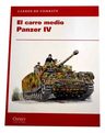 El Carro Medio Panzer Iv Osprey Bryan Perrett — imagen 1