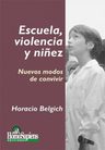 Escuela, Violencia Y Niñez: Nuevos Modos Convivir Belgich — imagen 1