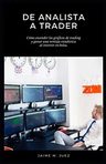 Libro - De Analista A Trader - Jaime M. Juez — imagen 1