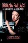 Libro El Coraje Que Necesitamos: La Rabia Y El Orgullo. La Fuerza De La Razón (fuera De Colección), De Oriana Fallaci, Vol. 1. Editorial La Esfera De Los Libros, S.l., Tapa Blanda (2025) — imagen 3