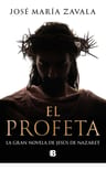 El Profeta José María Zavala Jesús De Nazaret Tapa Dura — imagen 1