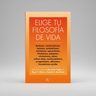 Elige Tu Filosofía Vida Estoicismo Budismo Kairós Pigliucci — imagen 3