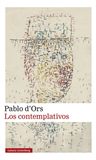 Los Contemplativos De Pablo D Ors Editorial Galaxia Gutenberg Tapa Dura En Español 2023 — imagen 1