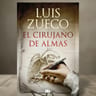 El Cirujano De Almas Luis Zueco — imagen 4