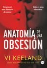 Anatomia De Una Obsesion, De Keeland, Vi. Editorial Vr Europa En Español, 2024 — imagen 2