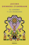 El Cerebro Y Los Chamanes Grinberg Chamanismo — imagen 8