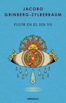Fluir En El Sin Yo — imagen 6