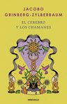 El Cerebro Y Los Chamanes — imagen 3