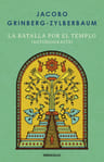 Libro La Batalla Por El Templo Jacobo Grinberg Zylberbaum Debolsillo 1 Páginas 360 — imagen 4