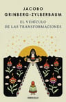 El Vehículo Transformaciones Jacobo Grinberg Conciencia — imagen 1
