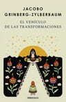 El Vehículo De Las Transformaciones, De Jacobo Grinberg Zylberbaum. Editorial Debolsillo, Tapa Blanda En Español, 2025 — imagen 2