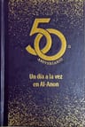 Un Día A La Vez Alcoholismo Grupo Alanon Ed 50 Aniversario — imagen 1
