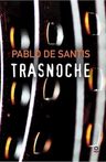 Libro - Trasnoche De Pablo De Santis — imagen 2