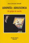 Ludopatía Y Adolescencia Libro Prevención Adicciones — imagen 1