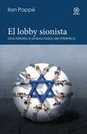 El Lobby Sionista: Una Historia A Ambos Lados Del Atlántico, De Pappé, Ilan. 1, Vol. 1. Editorial Akal, Tapa Blanda, Edición 1 En Español, 2025 — imagen 1