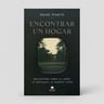 Encontrar Un Hogar Libro Autoayuda Espiritualidad René Ponte — imagen 2