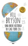 Una Breve Historia De Casi Todo 2.0 - Bryson, Bill — imagen 1