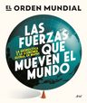 Las Fuerzas Que Mueven El Mundo Geopolitica Mapas Economia — imagen 1