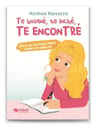 Libro Te Busqué Te Luché Te Encontré Ainhoa Navarro — imagen 2