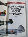 Libros Aviones Segunda Guerra Mundial Aliados Guia Ilustrada — imagen 7