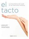 Montagu El Tacto Y Las Relaciones Humanas — imagen 5