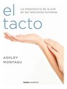 Montagu El Tacto Y Las Relaciones Humanas — imagen 1