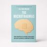 Molina Tus Microtraumas Heridas Emocionales — imagen 5
