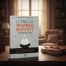 Buffett El Tao De Warren Buffett Inversión Y Negocios — imagen 2