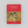 El Camino Sufí Del Amor Enseñanzas De Rumi - Chittick — imagen 3