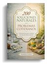 200 Soluciones Naturales Problemas Cotidianos Guía — imagen 9