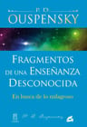 Fragmentos De Una Enseñanza Desconocida Gurdjieff Ouspensky — imagen 1