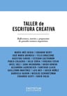 Taller De Escritura Creativa Cómo Escribir Cuentos Y Novelas — imagen 1