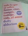 Todo Lo Que Sé Sobre El Amor - Dolly Alderton Con Detalles — imagen 3