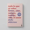 Todo Lo Que Sé Sobre El Amor Booket Alderton — imagen 3