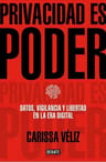 Libro: Privacidad Es Poder. Veliz, Carissa. Debate — imagen 1