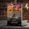La Mujer Con El Tatuaje Tapa Dura Anna Stuart — imagen 2