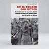 En El Búnker Con Hitler Segunda Guerra Mundial Boldt — imagen 3