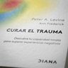 Curar El Trauma Peter Levine Sistema Nervioso — imagen 4
