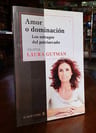 Amor O Dominación-los Estragos Del Patriarcado- Laura Gutman — imagen 3